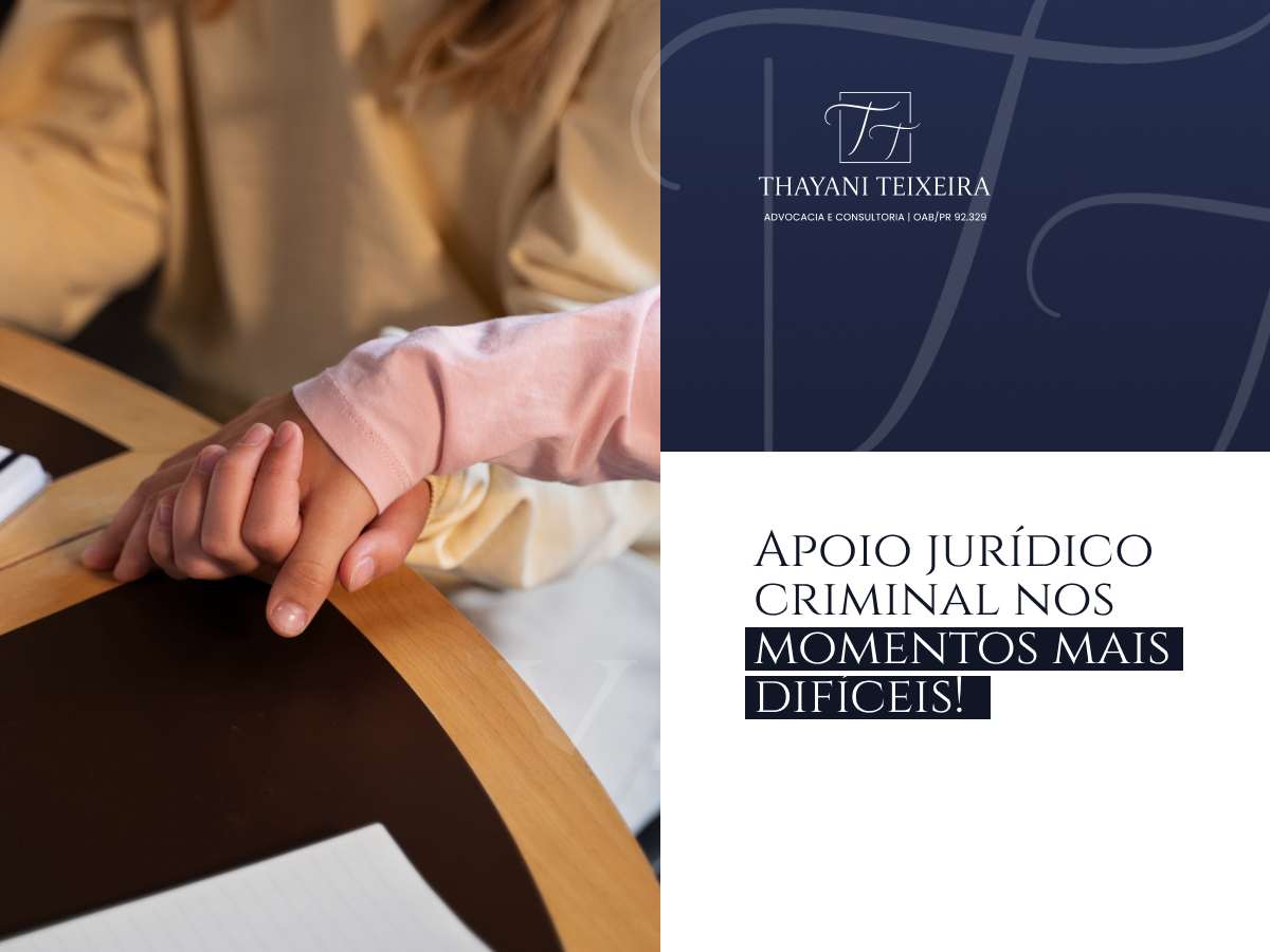 Apoio Jurídico Criminal nos Momentos Mais Difíceis!